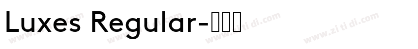 Luxes Regular字体转换